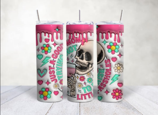 20oz Just a good mom tumbler