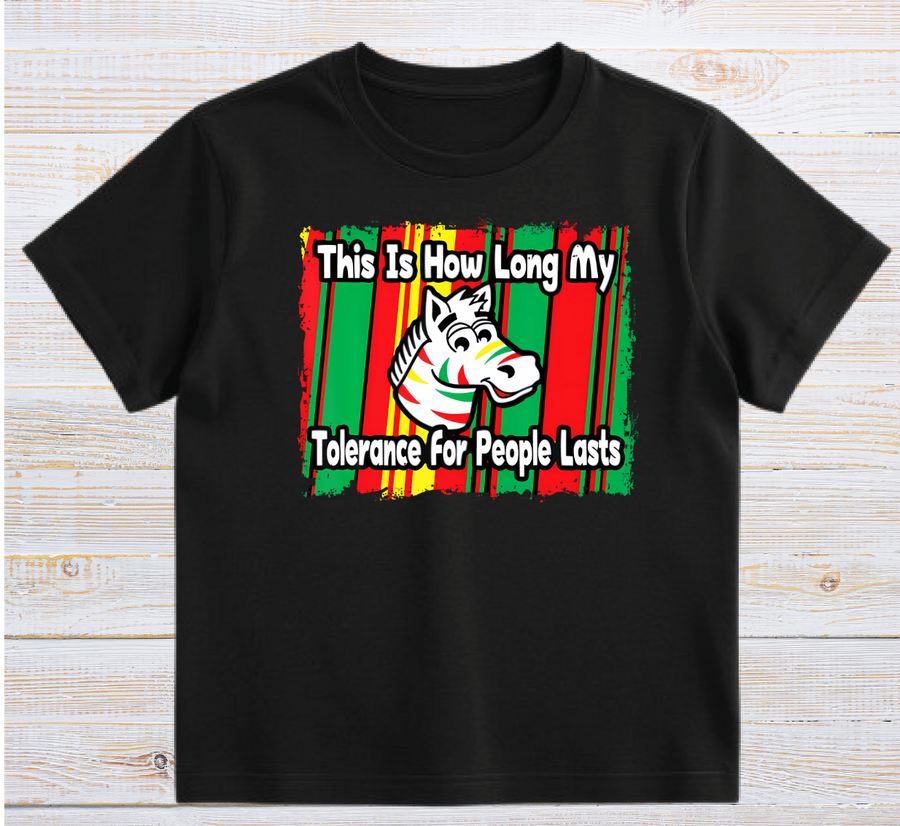This is how long my tolerance last for people T-Shirt